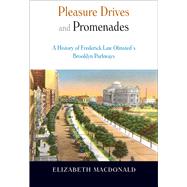 Pleasure Drives and Promenades