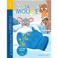 Je commence à lire en maternelle - Niveau 2 - La Moufle - Larousse