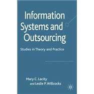 Information Systems and Outsourcing Studies in Theory and Practice