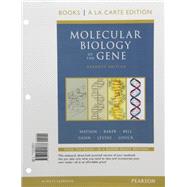 Molecular Biology of the Gene, Books a la Carte Edition