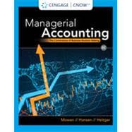 CNOWv2 for Mowen /Hansen /Heitger’s Managerial Accounting: The Cornerstone of Business Decision-Making, 1 term Printed Access Card