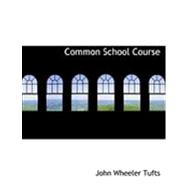 Common School Course