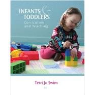 Cengage Advantage Books: Infants and Toddlers Curriculum and Teaching