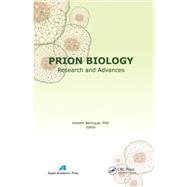 Prion Biology: Research and Advances