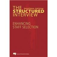 The Structured Interview Enhancing Staff Selection