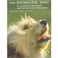 The Domestic Dog: Its Evolution, Behaviour and Interactions with People