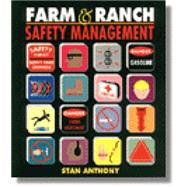 Farm and Ranch Safety Management