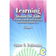 Learning Around the Table : At-Home Academic Activities for Students in Grades 3-8