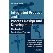 Integrated Product and Process Design and Development