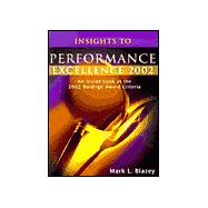 Insights to Performance Excellence 2002