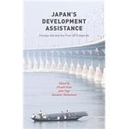 Japan's Development Assistance Foreign Aid and the Post-2015 Agenda