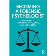 Becoming a Forensic Psychologist
