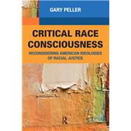 Critical Race Consciousness