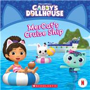 MerCat's Cruise Ship (Gabby's Dollhouse Storybook)