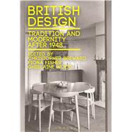 British Design Tradition and Modernity after 1948