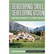 Developing Skill, Developing Vision