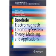 Borehole Electromagnetic Telemetry System
