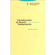 Introduccion Al Nuevo Testamento/ an Introduction to the New Testament