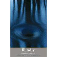 Blindly