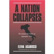 A Nation Collapses: The Italian Surrender of September 1943