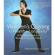 Women's Qigong for Health and Longevity