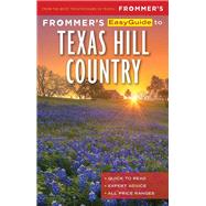 Frommer’s EasyGuide to Texas Hill Country