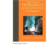 Miller & Freund's Probability and Statistics for Engineers (Classic Version)