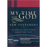 My Time with God: New Century Version, 15 Minute Devotions for the Entire Year