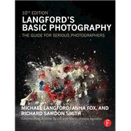 Langford's Basic Photography: The Guide for Serious Photographers