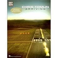Chris Tomlin - Arriving Easy Guitar with Notes & Tab