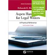 Aspen Handbook for Legal Writers: A Practical Reference [Connected eBook with Study Center]