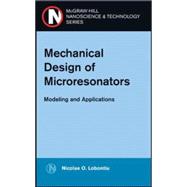 Mechanical Design of Microresonators Modeling and Applications