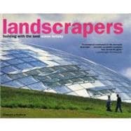 Landscrapers:Bldg W/ The Land Pa
