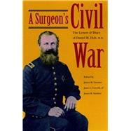 A Surgeon's Civil War