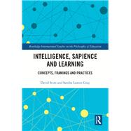 Intelligence, Sapience and Learning