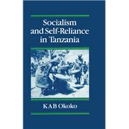 Socialist and Self-Reliance In Tanzania