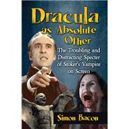 Dracula As Absolute Other
