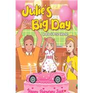 Julie's Big Day