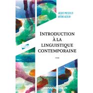 Introduction à la linguistique contemporaine - 4e éd.