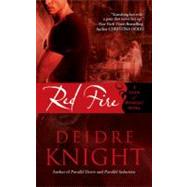 Red Fire A Gods of Midnight Novel