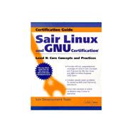 Sair Linux and Gnu Certification Level II: Core Concepts and Practices