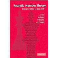 Analytic Number Theory: Essays in Honour of Klaus Roth