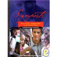 Signposts : How to Be a Catholic Man in the World Today