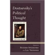 Dostoevsky's Political Thought