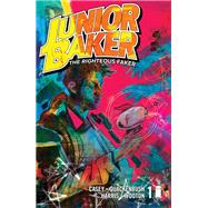 JUNIOR BAKER THE RIGHTEOUS FAKER #1