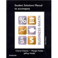 Student Solutions Manual for Business Math