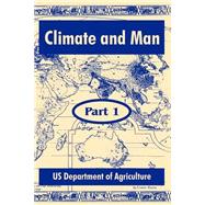 Climate and Man : Part One