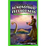El monstruo del lago Ness: Una misteriosa bestia en Escocia / The Loch Ness Monster: Scotland's Mystery Beast