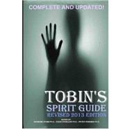 Tobin's Spirit Guide 2013