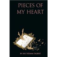 Pieces of My Heart